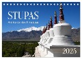 Stupas ¿ Architektur des Himalayas (Tischkalender 2025 DIN A5 quer), CALVENDO Monatskalender - 