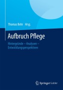 Cover-Bild zum Titel 'Aufbruch Pflege' von ''