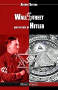 Cover-Bild zum Titel 'Wall Street and the rise of Hitler' von 'Antony Sutton'