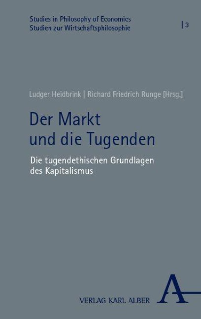 Der Markt und die Tugenden - 