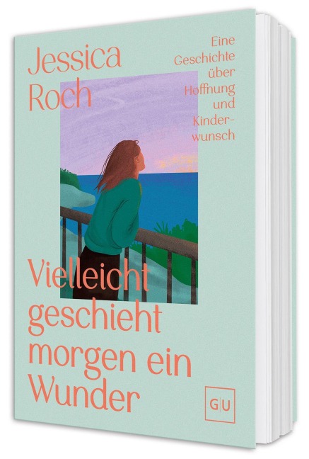 Vielleicht geschieht morgen ein Wunder - Jessica Roch
