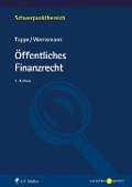 Cover-Bild zum Titel 'Öffentliches Finanzrecht' von 'Henning Tappe, Rainer Wernsmann'