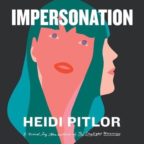 Impersonation Lib/E - Heidi Pitlor