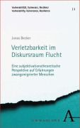 Verletzbarkeit im Diskursraum Flucht - Jonas Becker