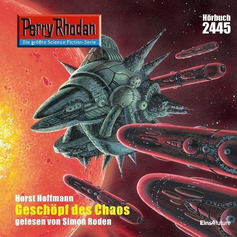 Perry Rhodan 2445: Geschöpf des Chaos - Horst Hoffmann