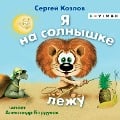 Cover-Bild zum Titel 'YA na solnyshke lezhu' von 'Sergej Kozlov, Sergey Geokchaev'