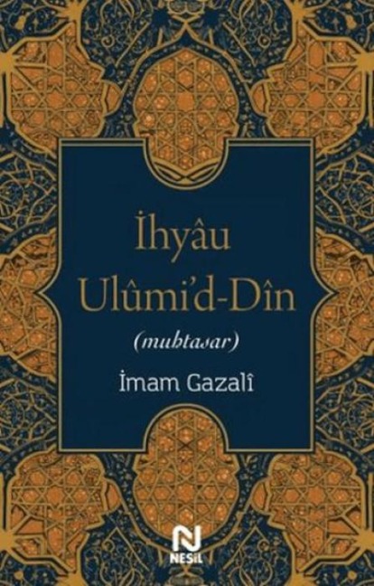Ihyau Ulumid-Din Muhtasar - Imam Gazali