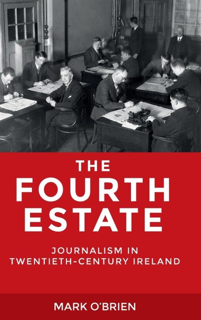 The Fourth Estate - Mark O'Brien