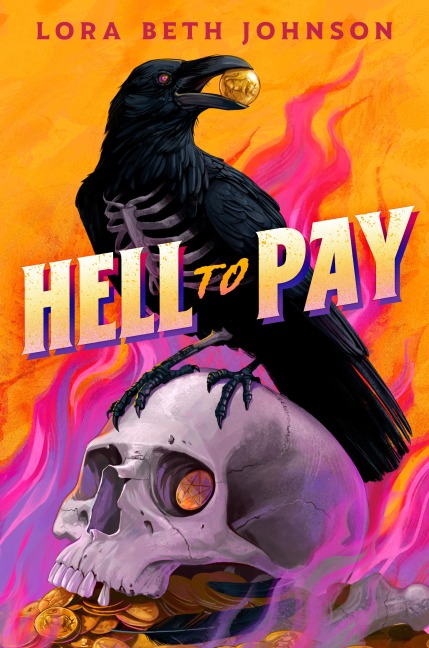 Hell to Pay - Lora Beth Johnson