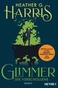 Cover-Bild zum Titel 'Glimmer - Die Verschollene' von 'Heather G. Harris'