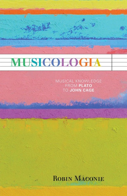 Musicologia - Robin Maconie