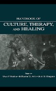 Cover-Bild zum Titel 'Handbook of Culture, Therapy, and Healing' von ''