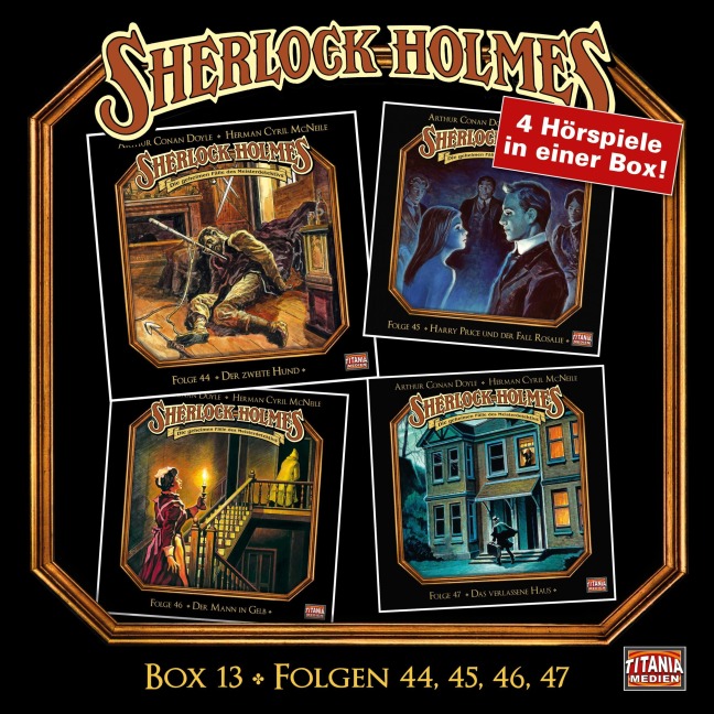 Folgen 44, 45, 46, 47 - Arthur Conan Doyle, Herman Cyril Mcneile