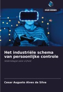 Cover-Bild zum Titel 'Het industriële schema van persoonlijke controle' von 'Cesar Augusto Alves Da Silva'