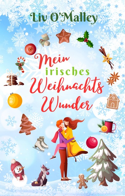 Mein irisches Weihnachtswunder - Liv O'Malley