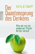 Der Quantensprung des Denkens - Natalie Knapp