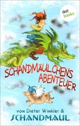 Cover-Bild zum Titel 'Schandmäulchens Abenteuer' von 'Dieter Winkler, Schandmaul'