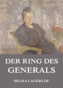 Cover-Bild zum Titel 'Der Ring des Generals' von 'Selma Lagerlöf'