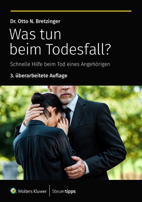 Was tun beim Todesfall? - Otto N. Bretzinger