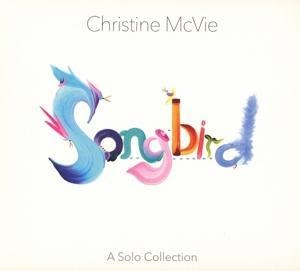 Songbird (A Solo Collection) - Christine McVie