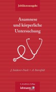 Cover-Bild zum Titel 'Anamnese und körperliche Untersuchung' von 'Julia Seiderer-Nack, Angelika Sternfeld'