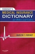 Cover-Bild zum Titel 'Fordney's Medical Insurance Dictionary for Billers and Coders' von 'Marilyn Fordney CMA-AC'