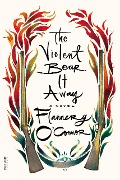 Cover-Bild zum Titel 'The Violent Bear It Away' von 'Flannery O'Connor'