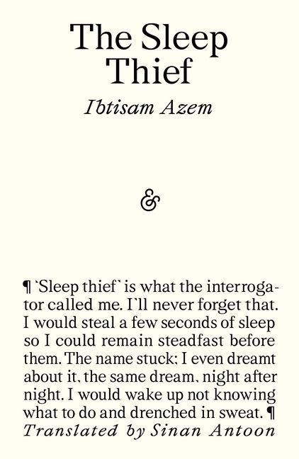 The Sleep Thief - Ibtisam Azem