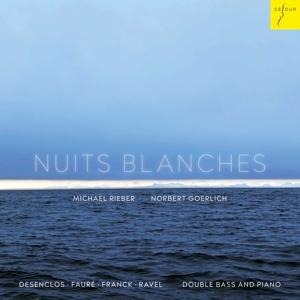 Nuits Blanches - Michael/Goerlich Rieber