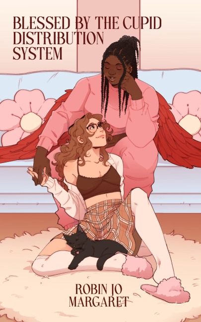 Blessed by the Cupid Distribution System - Robin Jo Margaret