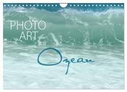 Cover-Bild zum Titel 'Photo-Art / Ozean (Wandkalender 2026 DIN A4 quer), CALVENDO Monatskalender' von 'Susanne Sachers'