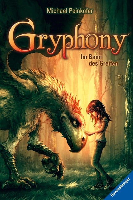 Gryphony, Band 1 - Im Bann des Greifen - Michael Peinkofer
