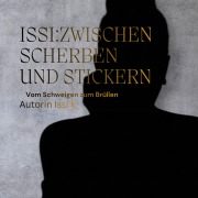 Cover-Bild zum Titel 'Issi: zwischen Scherben und Stickern' von 'Issi Keller'