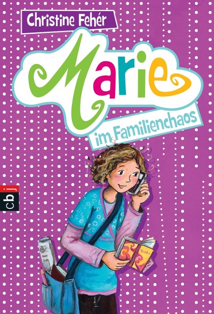Marie im Familienchaos - Christine Fehér