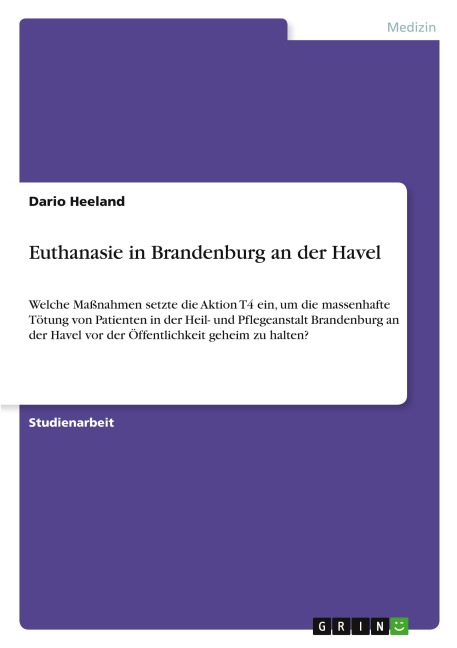 Euthanasie in Brandenburg an der Havel - Dario Heeland