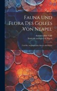 Cover-Bild zum Titel 'Fauna Und Flora Des Golfes Von Neapel: Und Der Angrenzenden Meeres-abschnitte' von 'Antonio Della Valle'