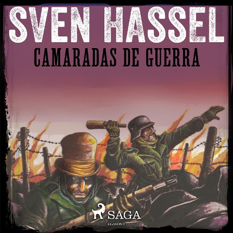 Camaradas de Guerra - Sven Hassel