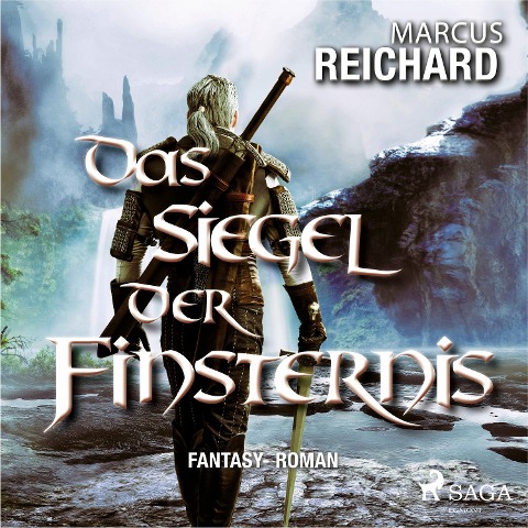 Das Siegel der Finsternis - Fantasy - Roman - Marcus Reichard