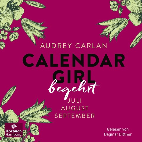 Calendar Girl ¿ Begehrt (Calendar Girl Quartal 3) - Audrey Carlan