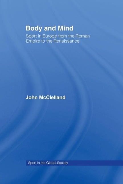 Body and Mind - John McClelland