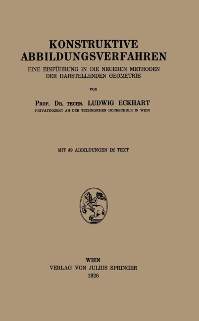 Konstruktive Abbildungsverfahren - Ludwig Eckhart