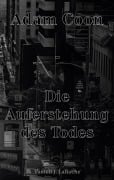 Cover-Bild zum Titel 'Adam Coon - Die Auferstehung des Todes, Band 5' von 'Vantell J. LaRoche'