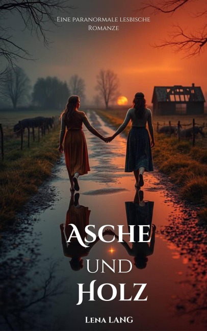 Asche und Holz - Lena Lang