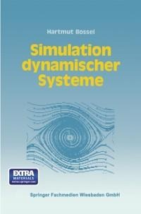Simulation dynamischer Systeme - Hartmut Bossel