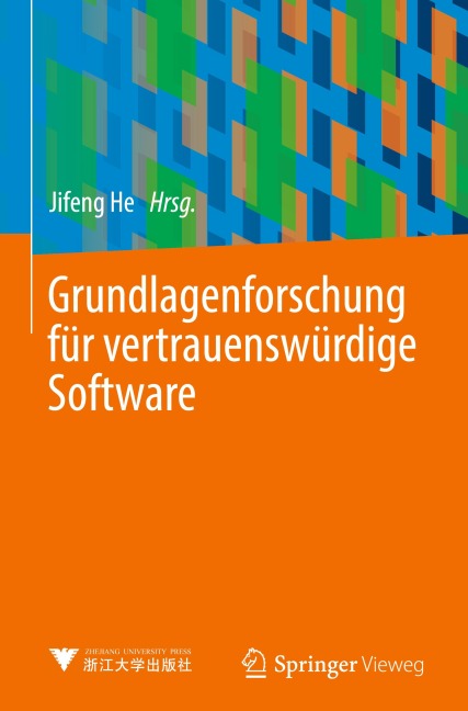 Grundlagenforschung für vertrauenswürdige Software - 
