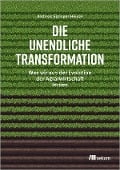 Cover-Bild zum Titel 'Die unendliche Transformation' von 'Andreas Springer-Heinze'
