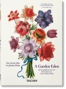 Cover-Bild zum Titel 'A Garden Eden. Masterpieces of Botanical Illustration. 40th Ed.' von 'H. Walter Lack'