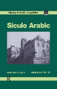 Cover-Bild zum Titel 'Siculo Arabic' von 'Dionisius A. Agius'