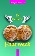 Cover-Bild zum Titel 'De heiliche Paarweck' von 'Hildegard Bachmann'