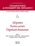 Ad gentes. Nostra aetate. Dignitatis humanae - 
